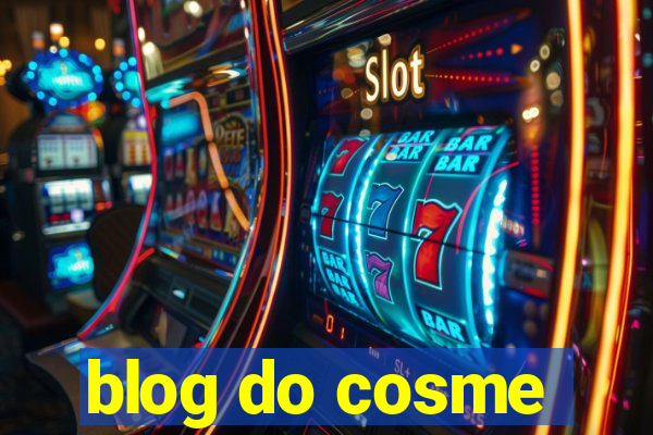 blog do cosme